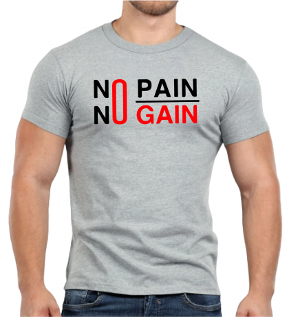 NO PAIN NO GAIN Men's t shirt Casual Regular Fit Tshirt for Men Comfy T-shirts